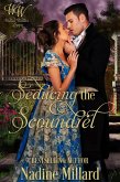 Seducing The Scoundrel : Wicked Widows' League Book 14 (eBook, ePUB) Seducing The Scoundrel : Wicked Widows' League Book 14 (eBook, ePUB)