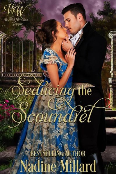Seducing The Scoundrel : Wicked Widows' League Book 14 (eBook, ePUB)