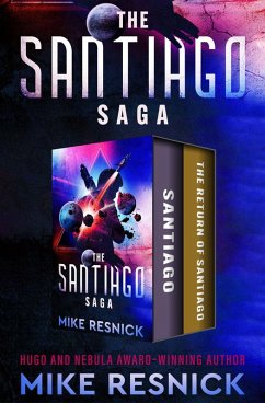 The Santiago Saga (eBook, ePUB) - Resnick, Mike