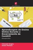 Aprendizagem de Ensino Online Durante o Encerramento de Covid19