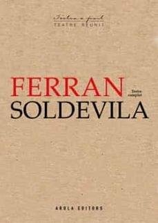 Cover FERRAN SOLDEVILLA TEATRE COMPLET