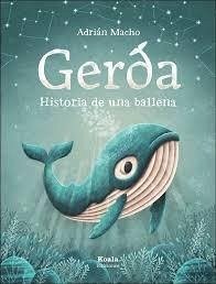 Cover Gerda. Historia de una ballena