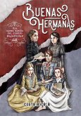 Buenas hermanas Buenas hermanas