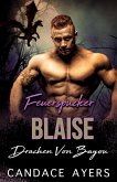 Feuerspucker Blaise (Drachen von Bayou, #3) (eBook, ePUB)