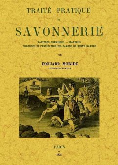 Traite pratique de savonnerie - Moride, Edouard