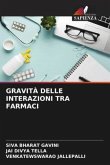 GRAVITÀ DELLE INTERAZIONI TRA FARMACI