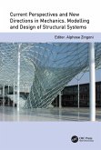 Current Perspectives and New Directions in Mechanics, Modelling and Design of Structural Systems (eBook, PDF)
