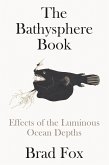 The Bathysphere Book (eBook, ePUB)