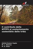 Il contributo delle NTFPS al sostentamento sostenibile delle tribù
