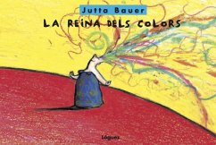 La reina dels colors - Bauer, Jutta