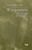 Wittgenstein : una filosofía del espíritu