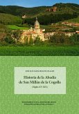 Historia de la Abadía de San Millán de la Cogolla : siglos XV-XIX