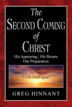 The Second Coming of Christ - Hinnant, Greg