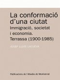 La conformació d'una ciutat : immigració, societat i economia. Terrassa (1900-1985)