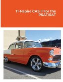 TI-Nspire CAS II For the PSAT/SAT