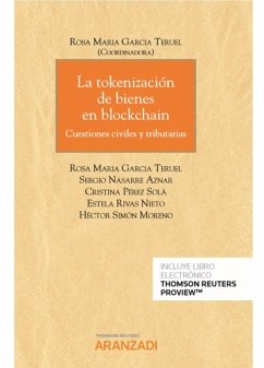 Cover La tokenización de bienes en blockchain (Papel + e-book): Cuestiones civiles y tributarias