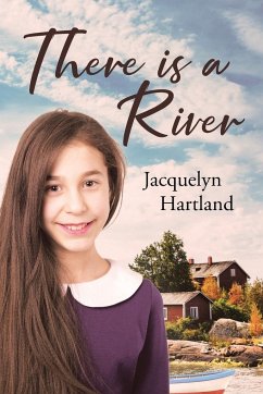 There is a River - Hartland, Jacquelyn