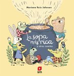 LA SOPA MÁS RICA Y OTROS CUENTOS