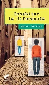 Cohabitar la diferencia - Desviat, Manuel