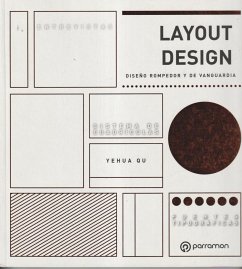 Layout design : diseño rompedor y de vanguardia - Qu, Yehua; Tola, José