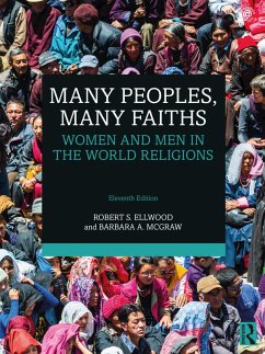 Many Peoples, Many Faiths (eBook, PDF) - Ellwood, Robert S.; Mcgraw, Barbara A.