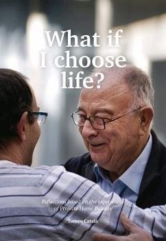 What if I choose life? - Català Barceló, Tomeu