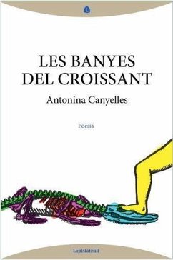 Les banyes del croissant - Canyelles, Antonina