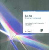 La luz : ciencia y tecnología