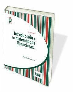 Introducción a las matemáticas financieras - Gutiérrez Machín, Ricardo; Machín Moreno, María
