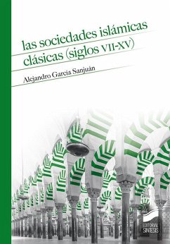 Cover Las sociedades islámicas clásicas (siglos VII-XV)