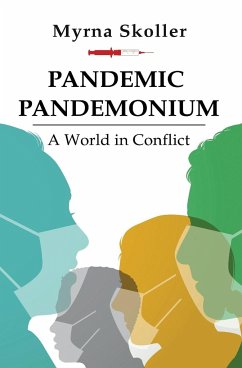 Pandemic Pandemonium - Skoller, Myrna