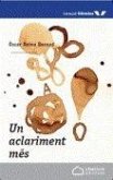 Un aclariment més Un aclariment més