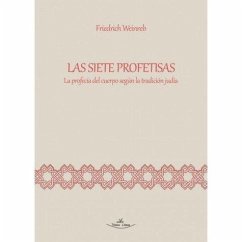 Cover Las siete profetisas : la profecía del cuerpo según la tradición judía