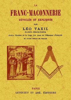 La franc-maçonnerie devoilee et expliquee - Taxil, Léo