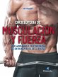 Enciclopedia de musculación y fuerza :... - Bild 1