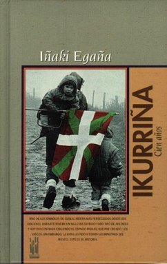 Ikurriña, 100 años - Egaña, Iñaki