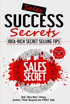 Sales Success Secrets Volume 1 - Hooey, Bob