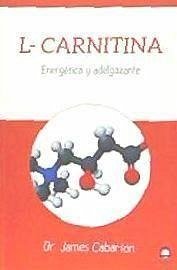 L-carnitina : energética y adelgazante - Cabarton, James; Masters Desarrollo Integral de la Persona; Pérez Agustí, Adolfo