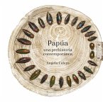 Ángela Calero, Papúa : una prehistoria contemporánea