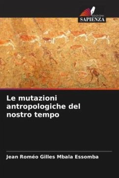 Le mutazioni antropologiche del nostro tempo - Mbala Essomba, Jean Roméo Gilles