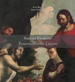 Simone Barabino : Resurrección de Lázaro - Company, Ximo; Rega, Iván