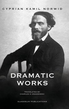 Dramatic Works - Norwid, Cyprian Kamil