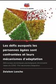 Les défis auxquels les personnes âgées sont confrontées et leurs mécanismes d'adaptation