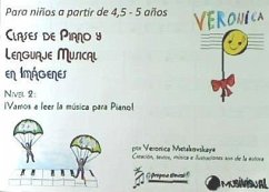 Clases de piano y lengua musical en imágenes, nivel 2 : para niños de 4 a 5 años - Metakovskaia, Veronika