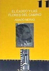 El éxodo y las flores del camino