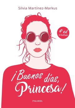 Cover ¡Buenos días, princesa! : método de estilo, buenos modales y elegancia para chicas
