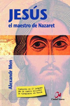 Jesús, el maestro de nazaret - Men, Alexandr