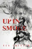 Up in Smoke (eBook, ePUB)