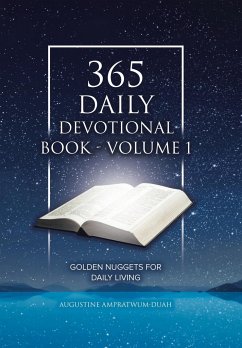 365 Daily Devotional Book - Volume 1 - Ampratwum-Duah, Augustine