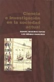 CIENCIA E INVESTIGACION EN LA SOCIEDAD ACTUAL